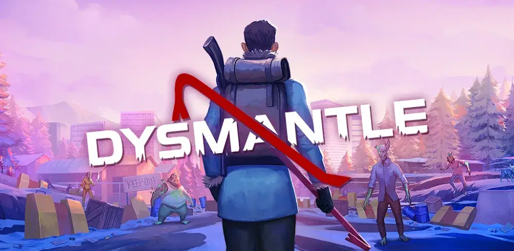 DYSMANTLE v1 4 1 10 MOD APK (Unlocked All DLC) Download