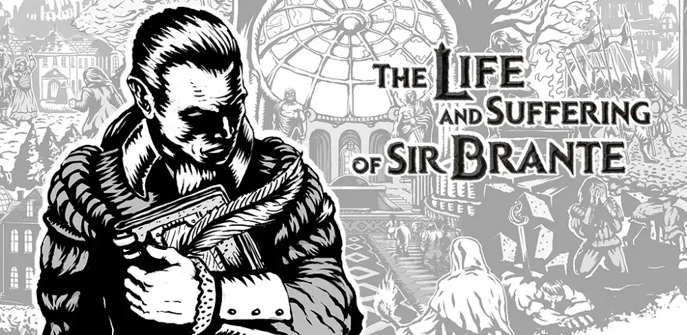 The Life And Suffering Of Sir Brante Free Download