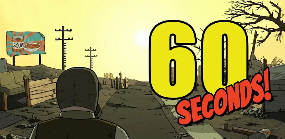 60 Seconds Atomic Adventure v1 3 154 MOD APK (Unlimited Food Water