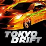 Fast and the Furious Tokyo Drift
