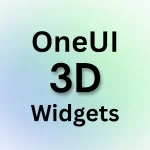 OneUI 3D Widgets