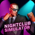 NightClub Simulator v1.0.7 MOD APK (No Ads)