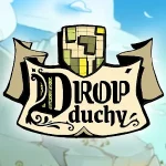 Drop Duchy