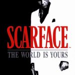 Scarface: The World Is Yours